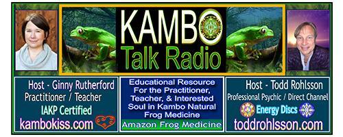 Kambo Talk Radio with Ginny and Todd: Kambo Step by Step